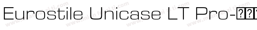 Eurostile Unicase LT Pro字体转换